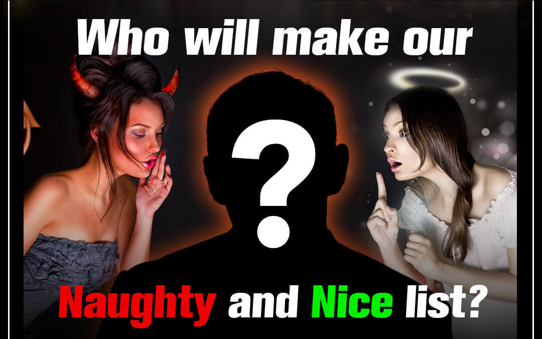Naughty or Nice list revealed – who made the list today?