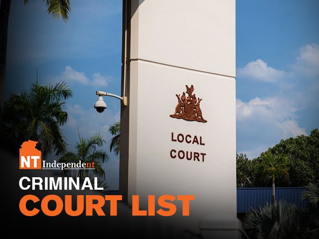 NT Criminal Court list – with charges – May 9